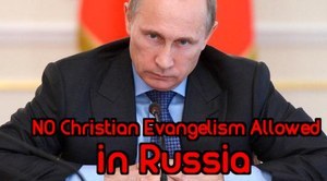 Rusko sa snaží potlačiť evanjelizačné aktivity